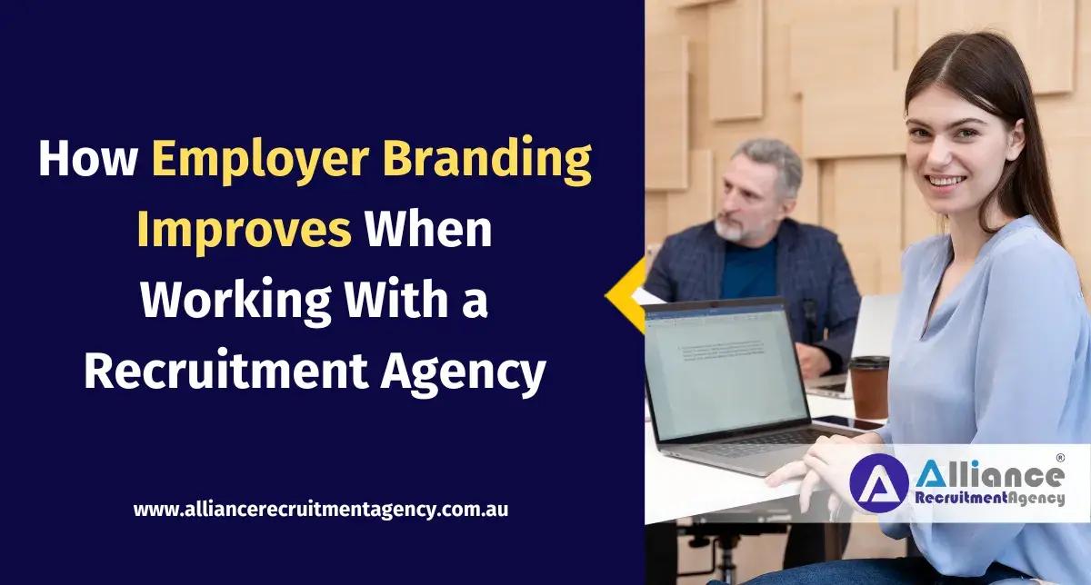 Employer Branding Benefits With Recruitment Agency Employer Branding Benefits With Recruitment Agency