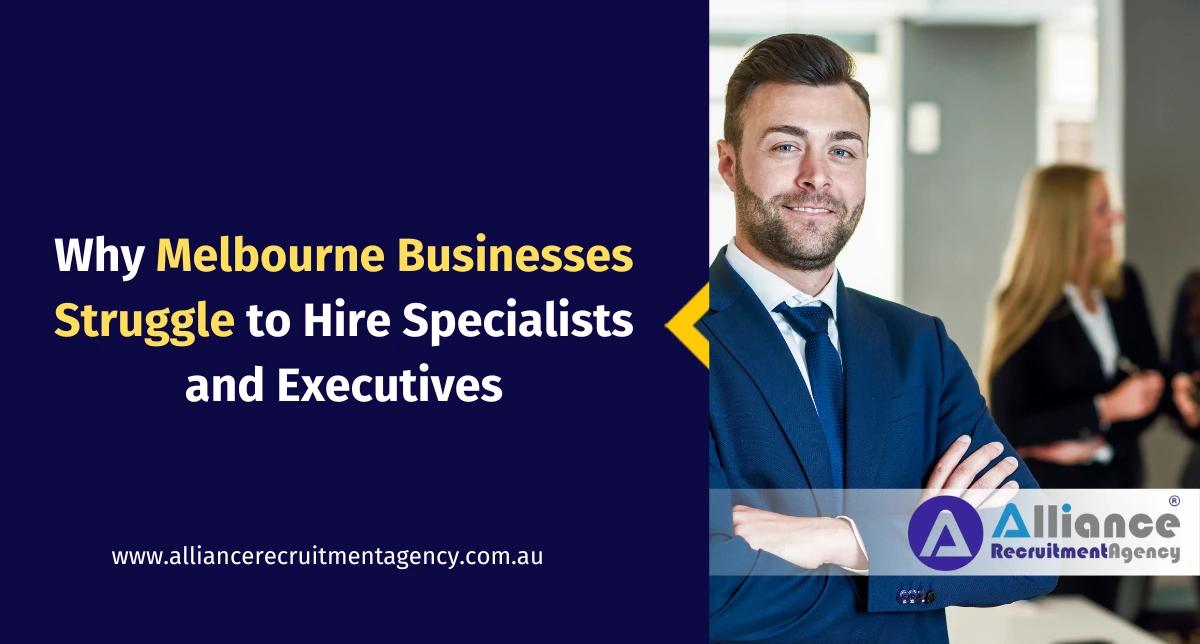Specialist and Executive Recruitment in Melbourne Recruitment Agencies Melbourne helping businesses hire specialists and executives